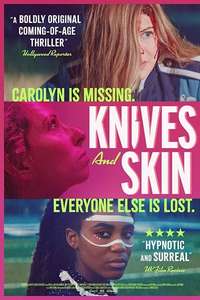 Knives and Skin - Posters
