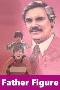 Father Figure - Posters