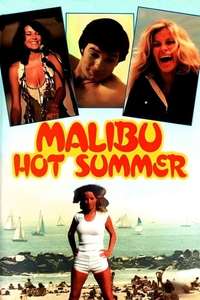 Malibu Hot Summer - Posters