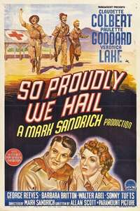 So Proudly We Hail - Posters