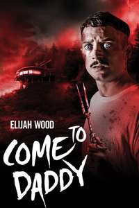Come to Daddy - Poster
