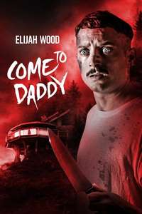 Come to Daddy - Poster