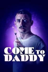 Come to Daddy - Poster