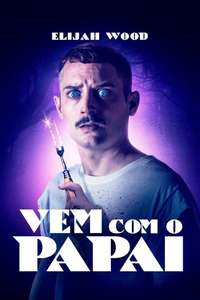 Come to Daddy - Poster