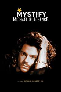 Mystify: Michael Hutchence - Posters