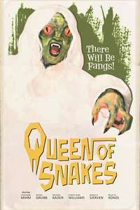 Queen of Snakes - Poster
