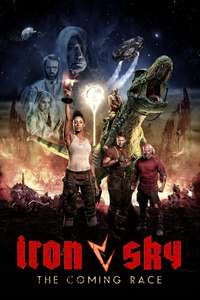 Iron Sky: The Coming Race - Poster