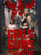 Girls Guns and Blood