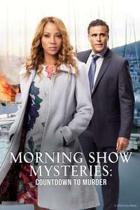 Morning Show Mysteries: Countdown to Murder - Posters