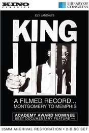 King: A Filmed Record... Montgomery to Memphis