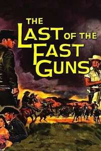 The Last of the Fast Guns - Posters