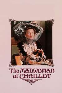 The Madwoman of Chaillot - Posters