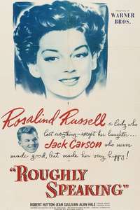 Roughly Speaking - Poster