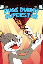 Bugs Bunny: Superstar