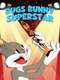 Bugs Bunny: Superstar