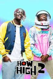 How High 2