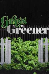 Grass is Greener - Poster
