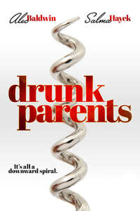 Drunk Parents - Poster