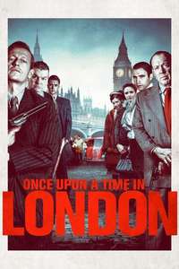 Once Upon a Time in London - Poster