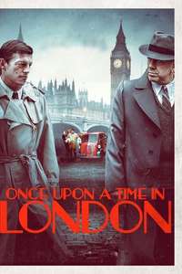 Once Upon a Time in London - Poster
