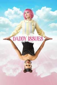 Daddy Issues - Poster