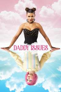 Daddy Issues - Poster