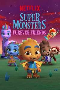 Super Monsters Furever Friends - Poster