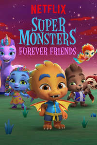 Super Monsters Furever Friends - Poster