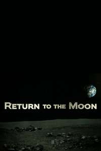 Return to the Moon: Seconds to Arrival - Poster