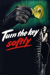 Turn the Key Softly - Poster