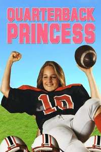 Quarterback Princess - Posters