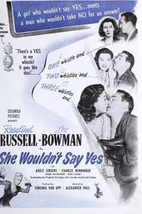 She Wouldn't Say Yes - Posters