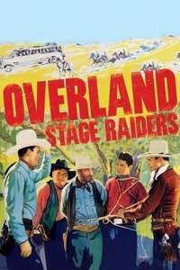 Overland Stage Raiders - Posters