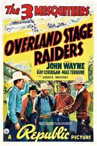 Overland Stage Raiders - Posters