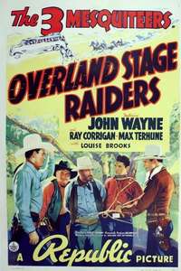 Overland Stage Raiders - Posters