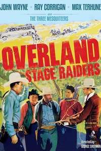 Overland Stage Raiders - Posters