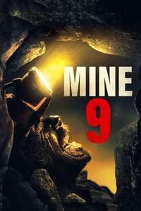 Mine 9 - Poster