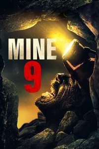 Mine 9 - Poster