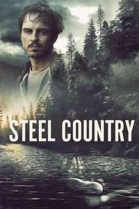 Steel Country - Poster