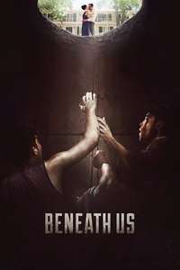 Beneath Us - Poster