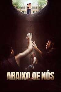 Beneath Us - Poster