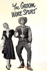 The Groom Wore Spurs - Poster