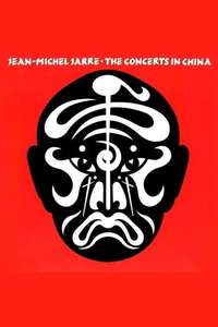 Jean Michel Jarre: The Concerts In China - Posters