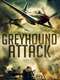 Greyhound Attack