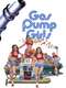 Gas Pump Girls