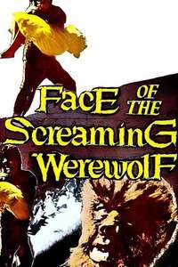 Face of the Screaming Werewolf - Poster
