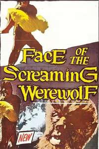 Face of the Screaming Werewolf - Poster