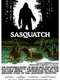 Sasquatch  the Legend of Bigfoot