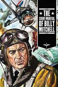 The Court-Martial of Billy Mitchell - Posters
