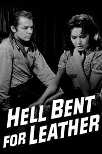 Hell Bent for Leather - Poster